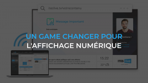 Un game changer pour l'affichage numérique