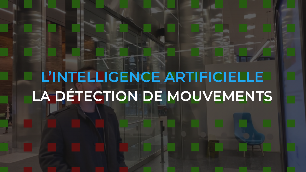 L’intelligence artificielle – La détection de mouvements